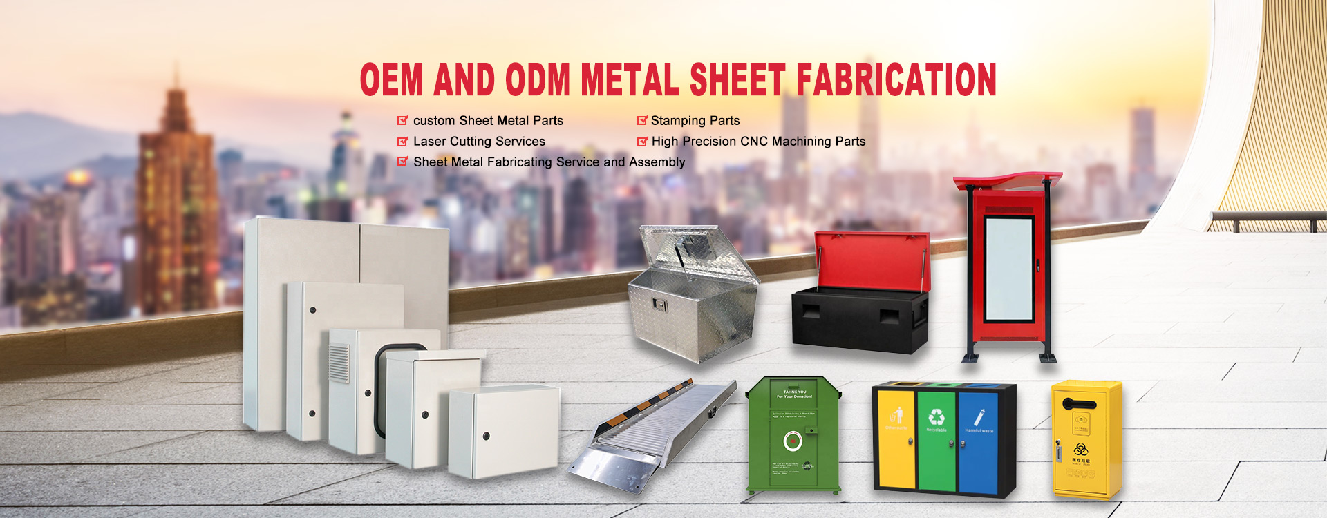 OEM/ODM Sheet Metal Fabricatio